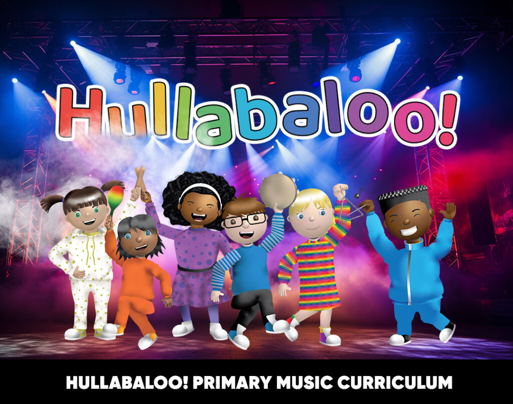 Hullabaloo! Primary Music Curriculum
